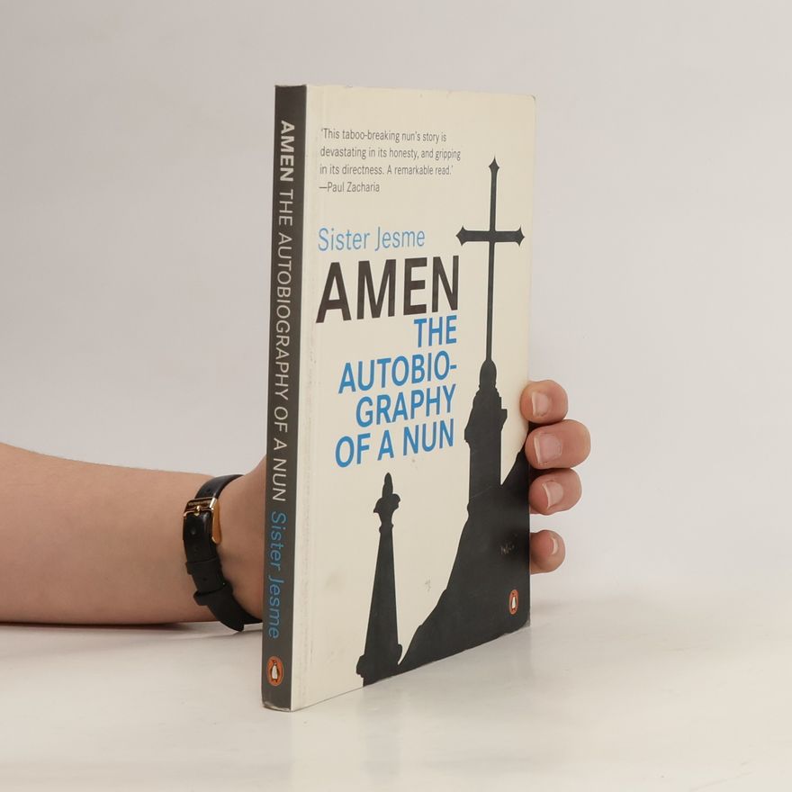 Sister Jesme Amen. The Autobiography of a Nun