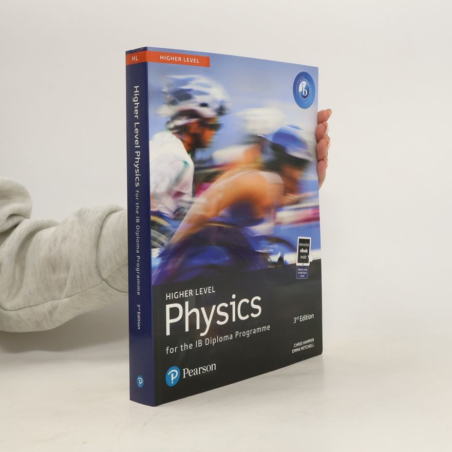 Emma Micthell Pearson Physics for the IB Diploma Higher Level