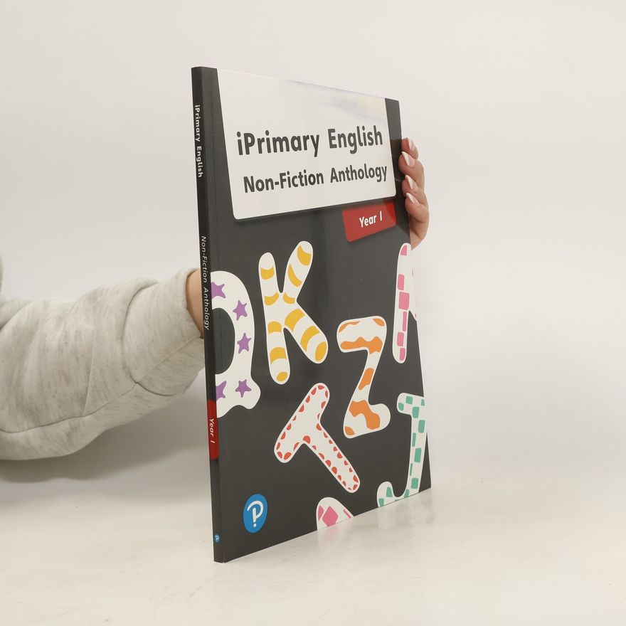 Various authors iPrimary English Anthology Year 1 Non-Fiction
