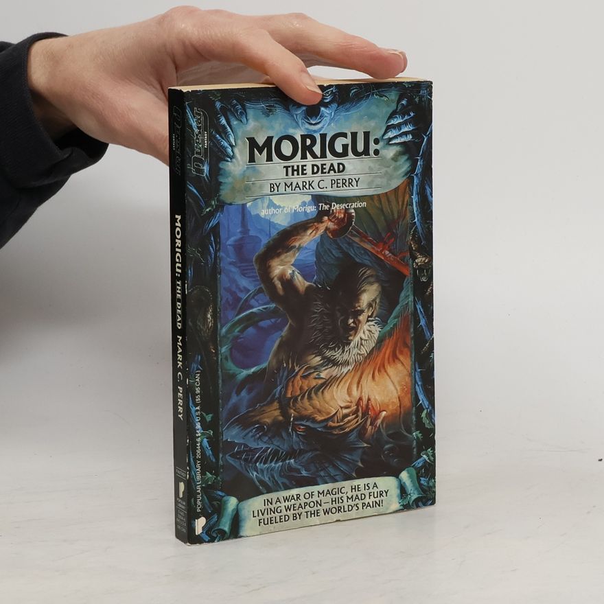 Mark C. Perry Morigu: The Dead