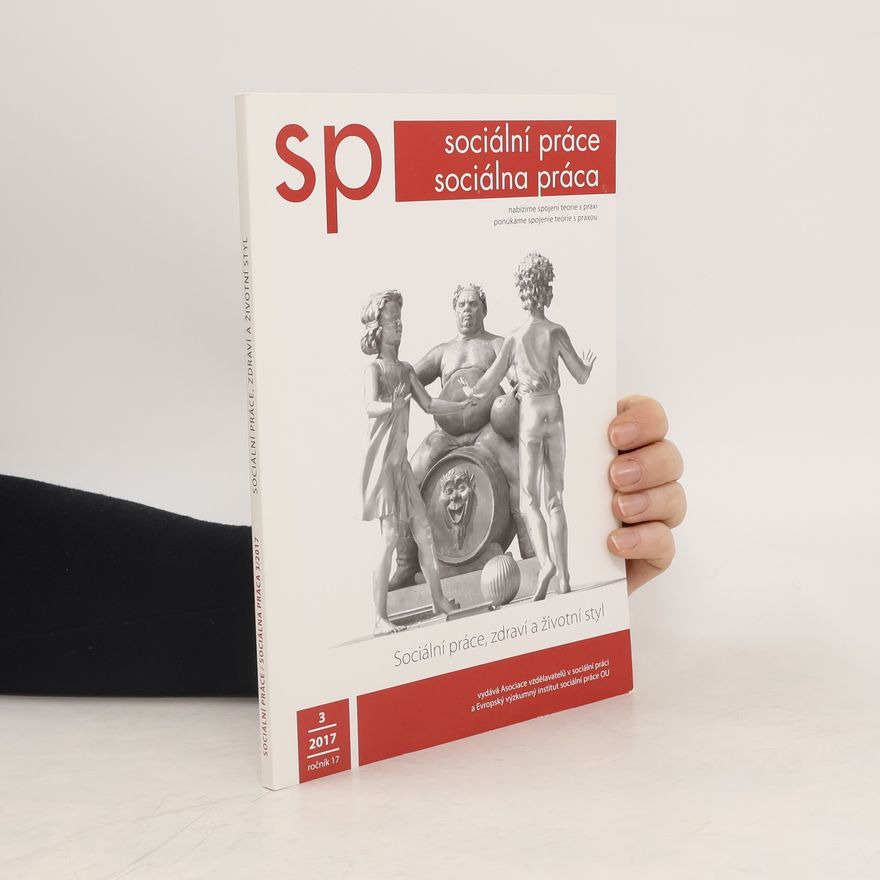 Kolektiv autorů Sociální práce. Sociálna práca 3/2017