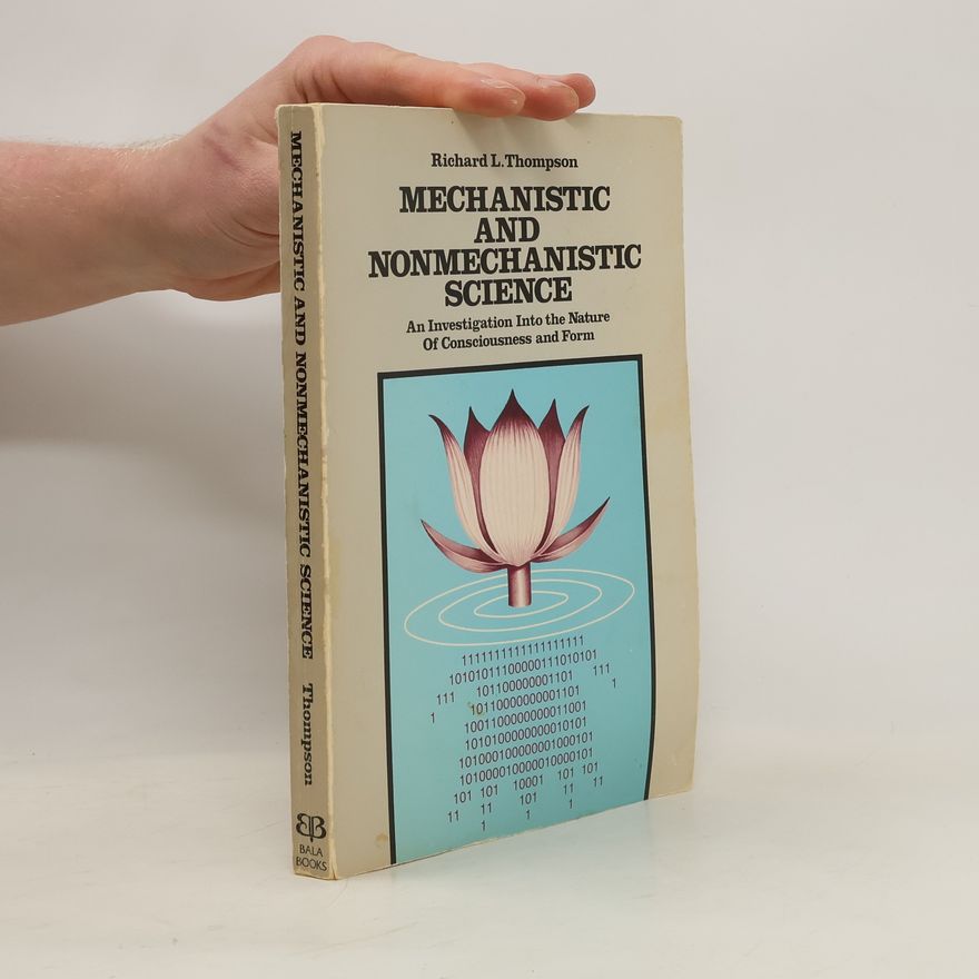Richard L. Thompson Mechanistic and Nonmechanistic Science