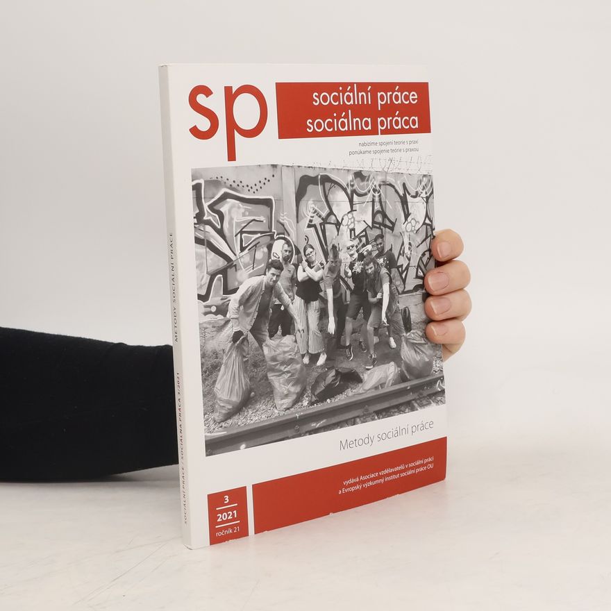 Autorenkollektiv Sp. Sociální práce 3. Metody sociální práce