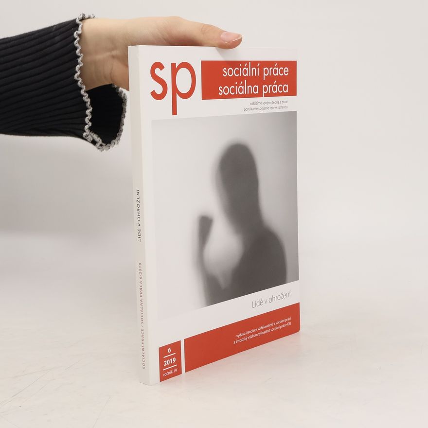 Kolektiv autorů Sp. Sociální práce. Sociálna práca 6/2019