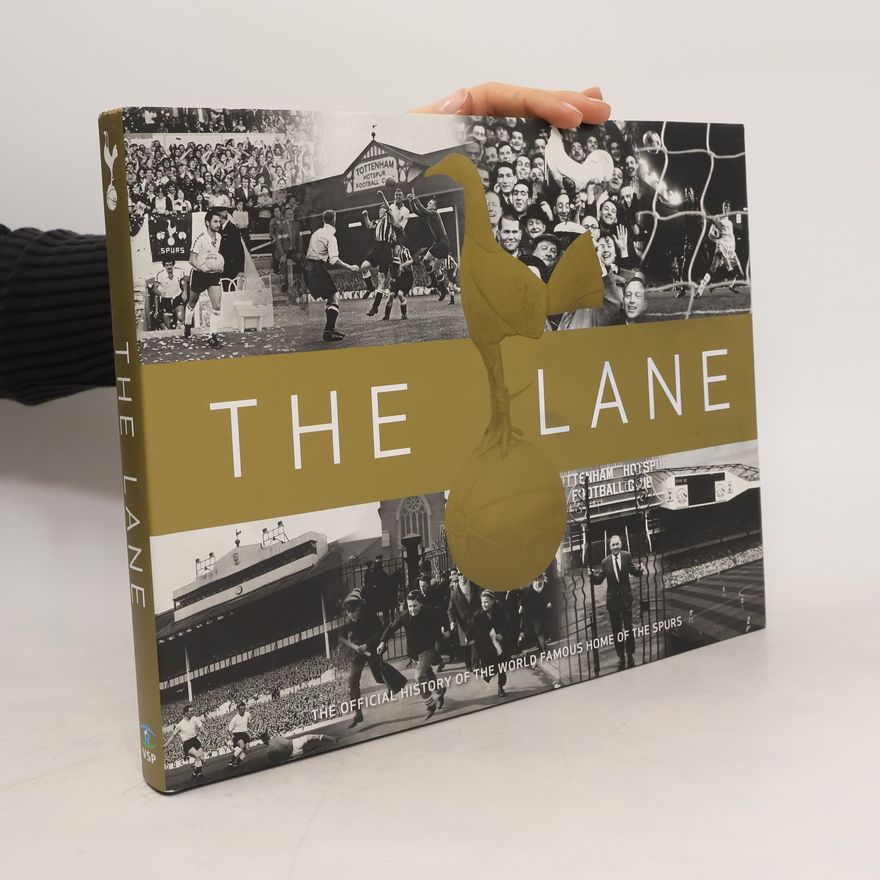 Tottenham Hotspur The Lane