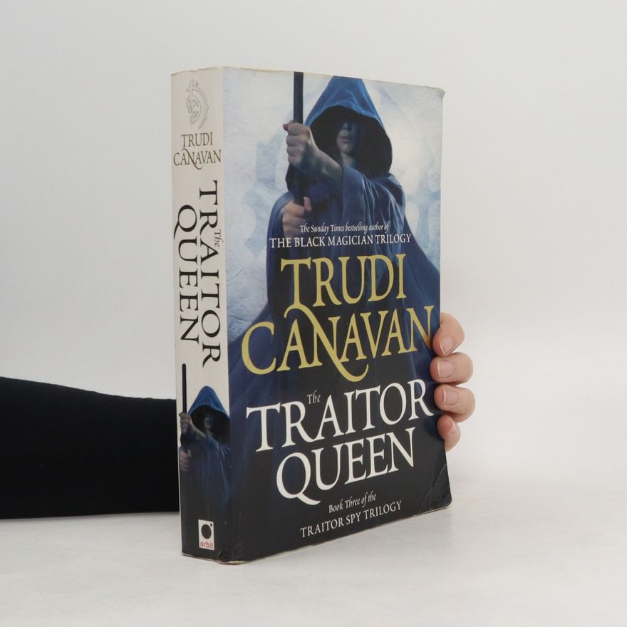 Trudi Canavan Die Königin 3. Sonea. The Traitor Queen