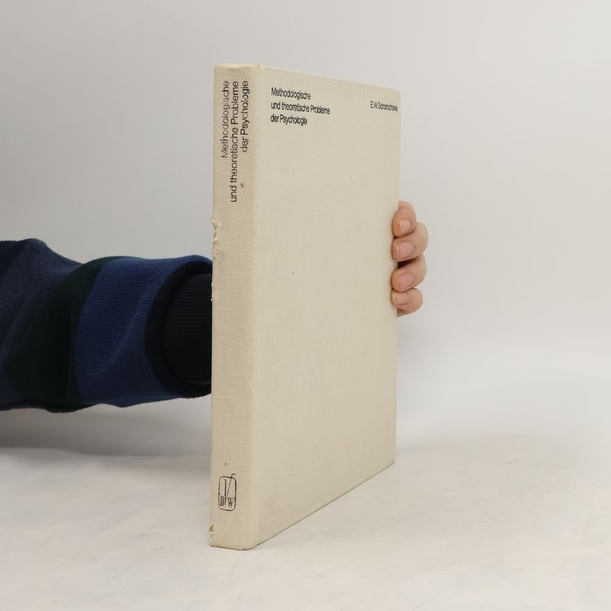 Various authors Methodologische und theoretische Probleme der Psychologie