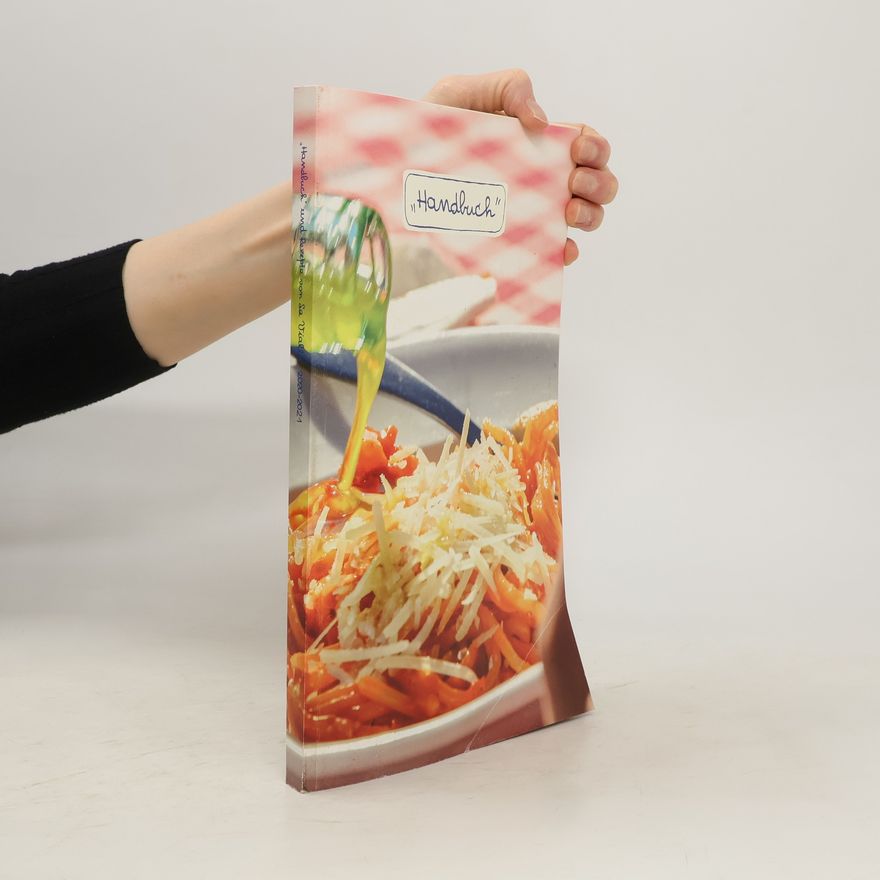 Kolektiv autorů Handbuch und Rezepte von La Vialla 2020-2021