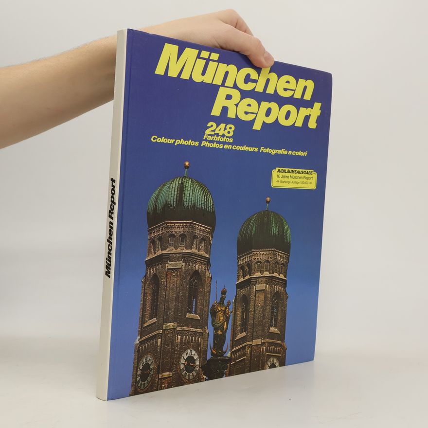 Various authors München Report