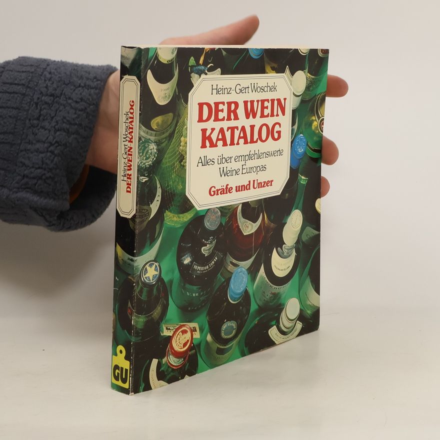 Heinz-Gert Woschek Der Weinkatalog