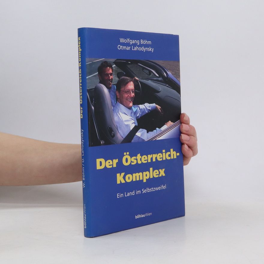 Wolfgang Böhm Der Österreich-Komplex