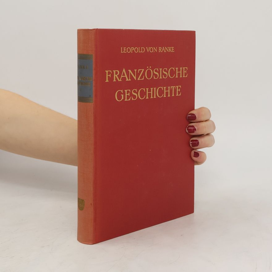 Leopold von Ranke Französische Geschichte