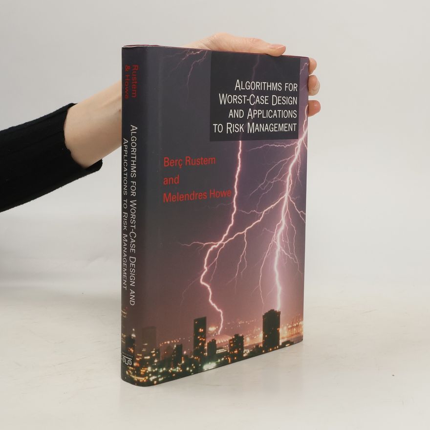 Melendres Howe Algorithms for worst-case design and applications to risk management