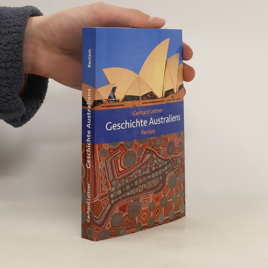 Gerhard Leitner Geschichte Australiens