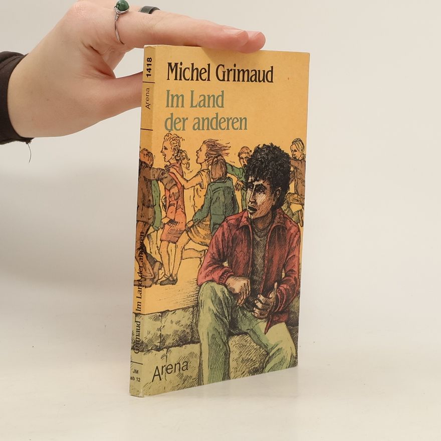 Michel Grimaud Im Land der anderen