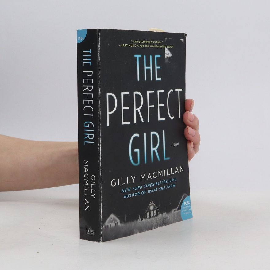 Gilly Macmillan Perfect Girl, The
