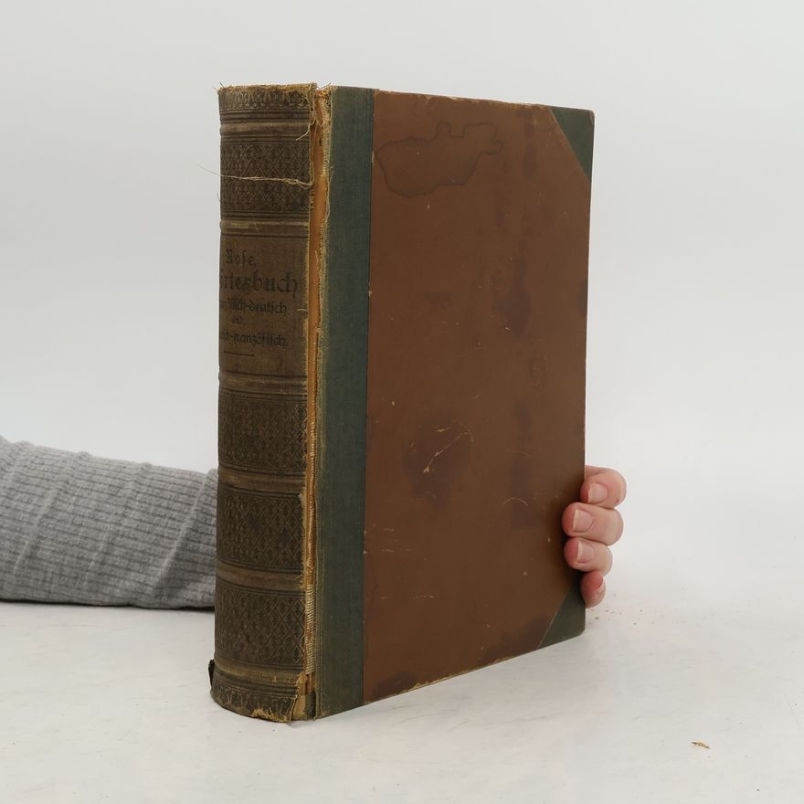 G. Rose Neues Wörterbuch Französischen und Deutschen Sprache