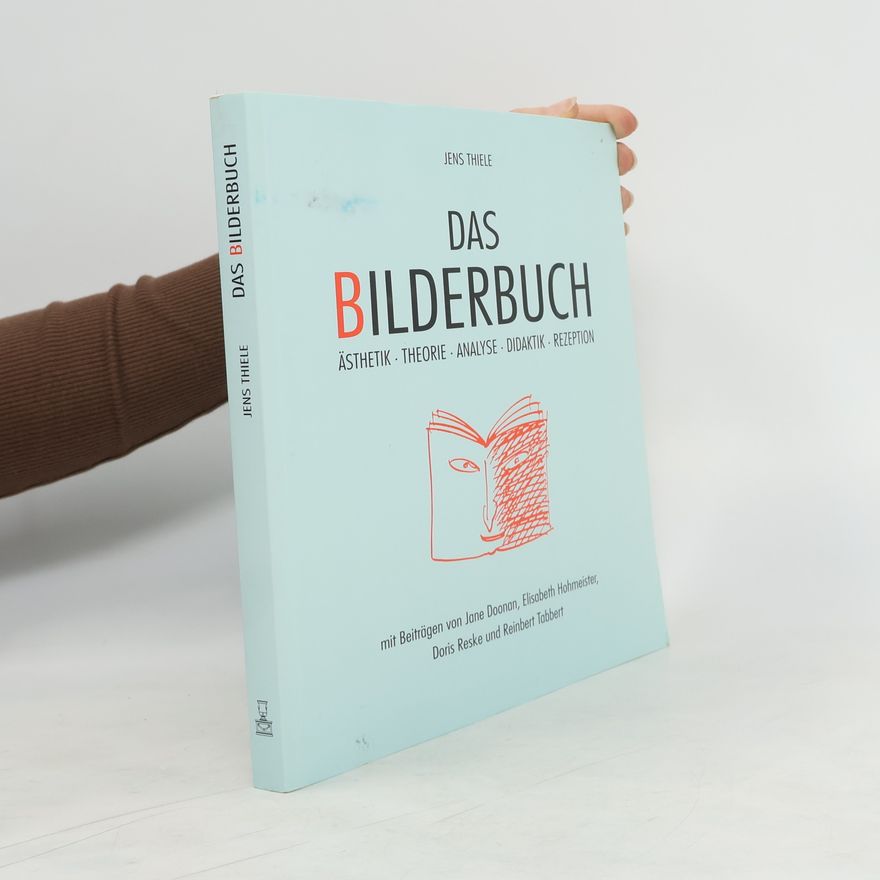 Jens Thiele Das Bilderbuch