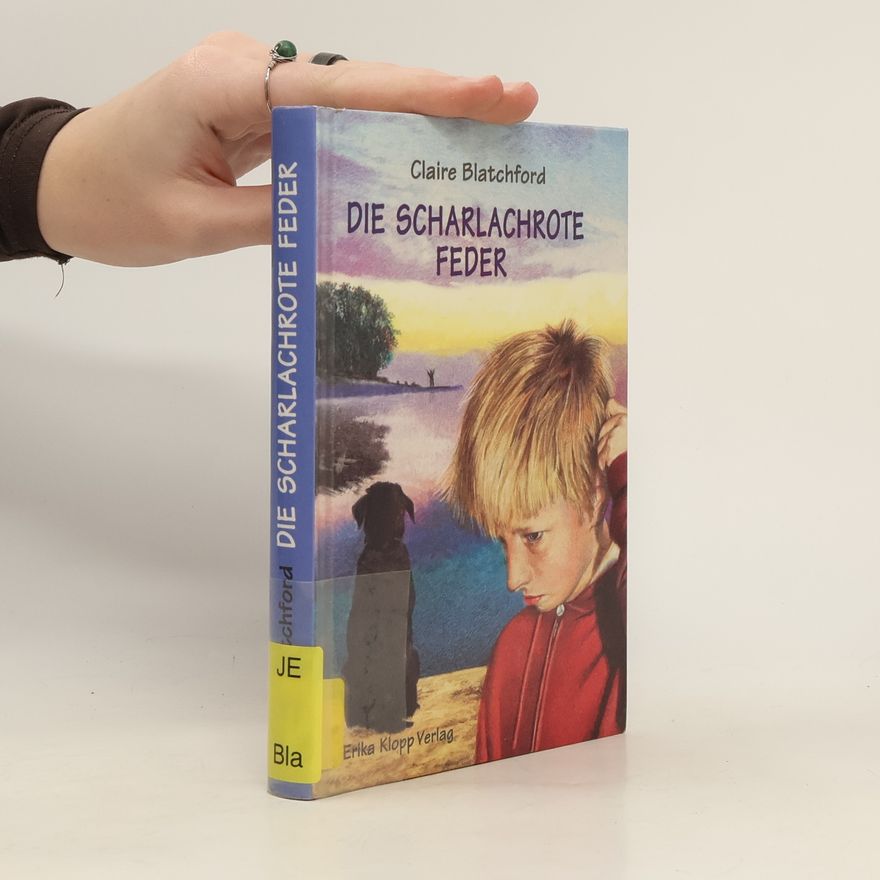 Claire H. Blatchford Die scharlachrote Feder