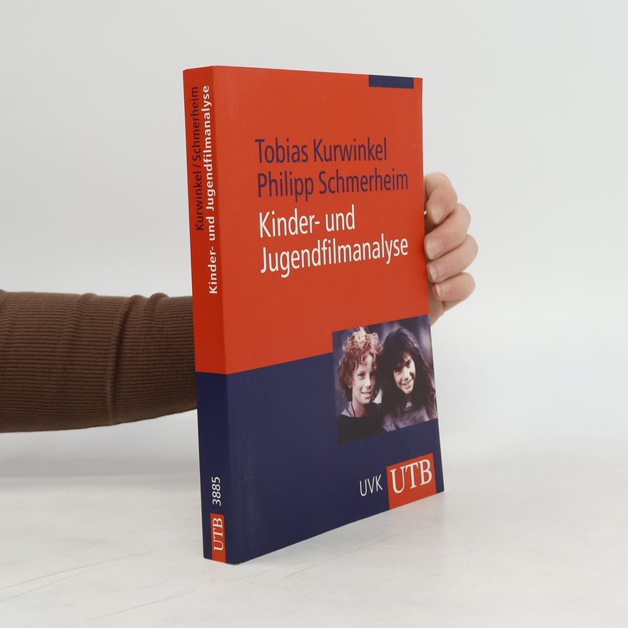 Tobias Kurwinkel Kinder- und Jugendfilmanalyse