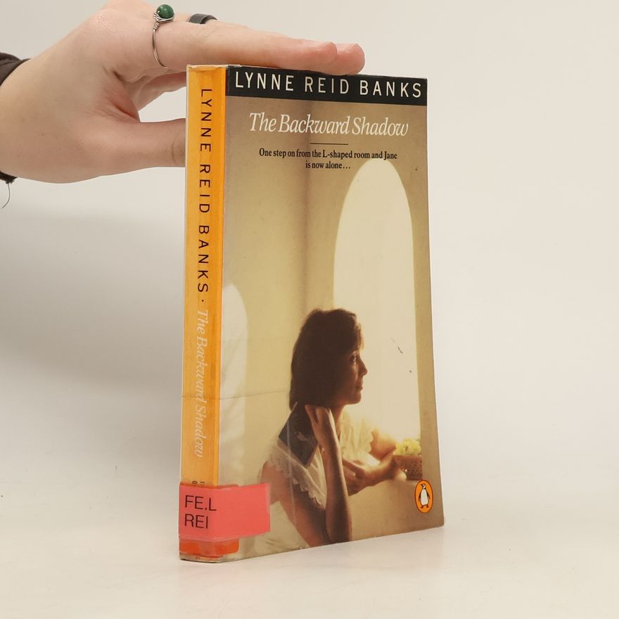 Lynne Reid Banks The Backward Shadow