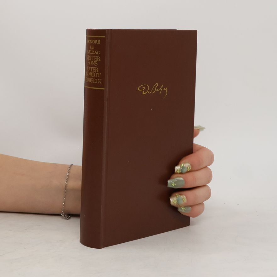 Honoré de Balzac Vetter Pons ; Vater Goriot ; Gobseck - 3 Romane