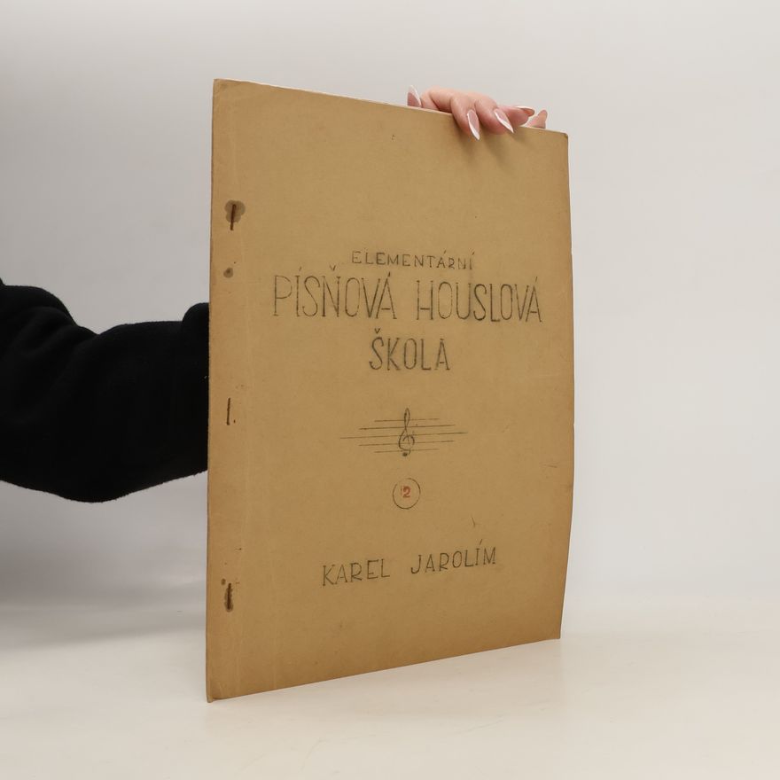 Karel Jarolím Elementární písňová houslová škola 2