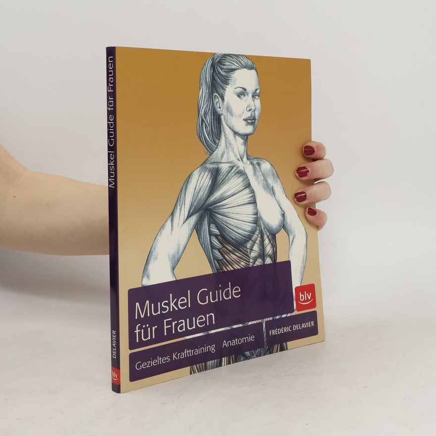 Frédéric Delavier Muskelguide für Frauen