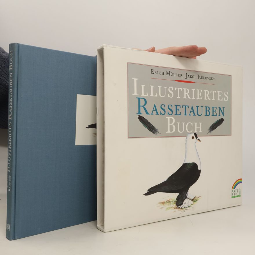Erich Müller Illustriertes Rassetauben Buch