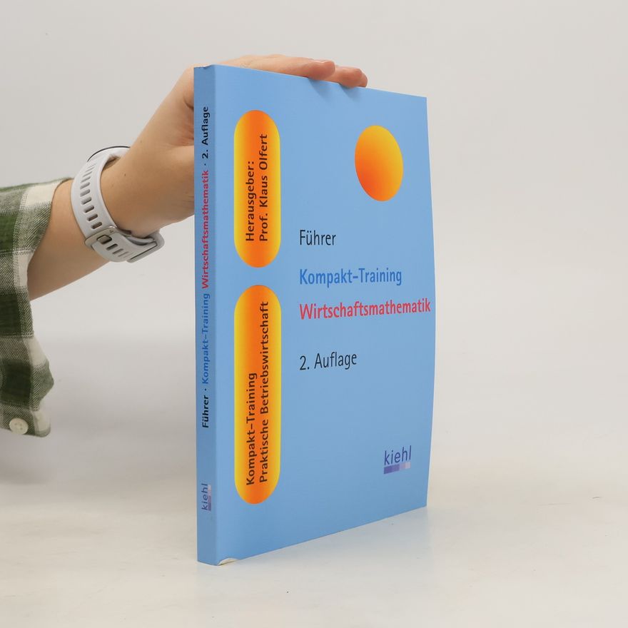 Christian Führer Kompakt-Training Wirtschaftsmathematik