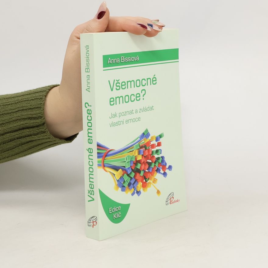 Anna Bissi Všemocné emoce?