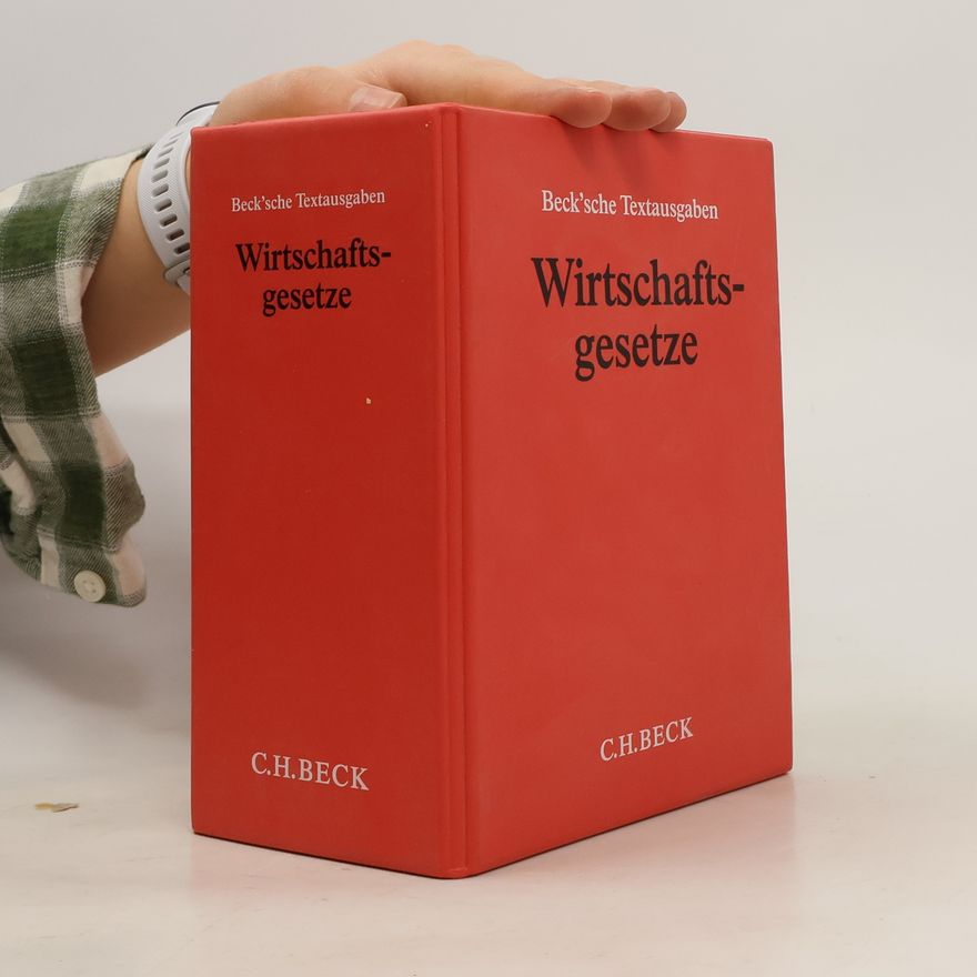 Autorenkollektiv Wirtschaftsgesetze