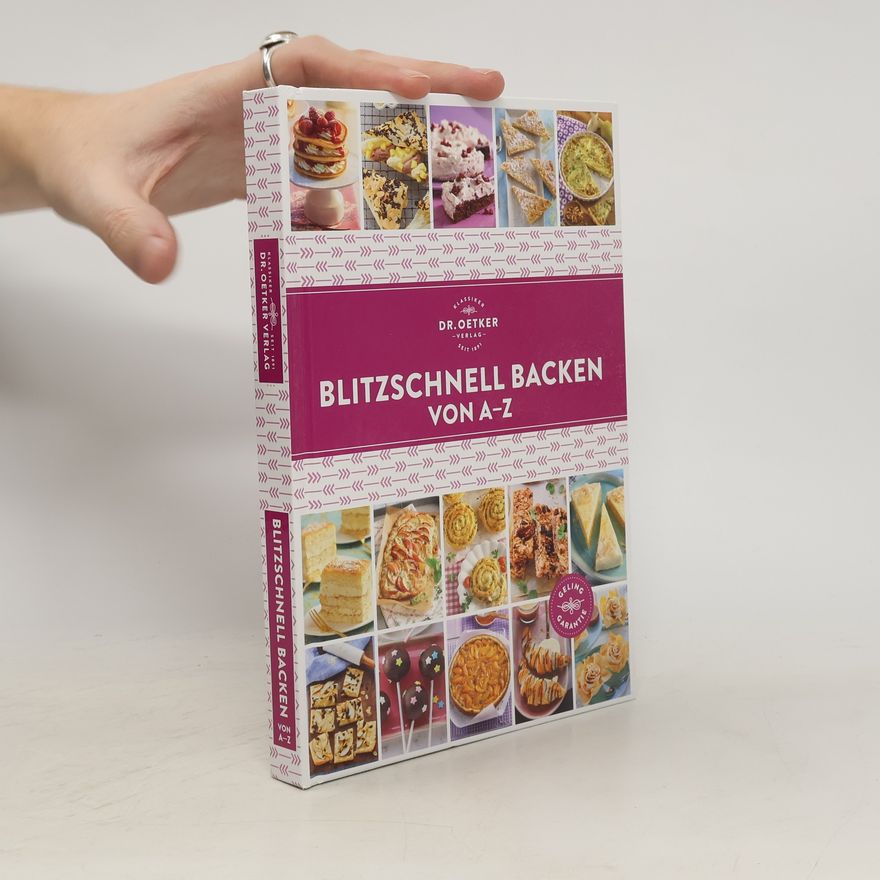 Autorenkollektiv Blitzschnell Backen von A-Z