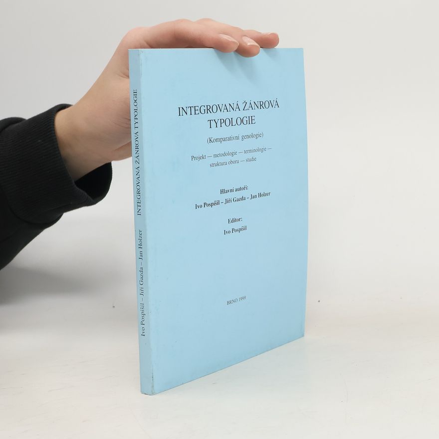 Jiří Gazda Integrovaná žánrová typologie