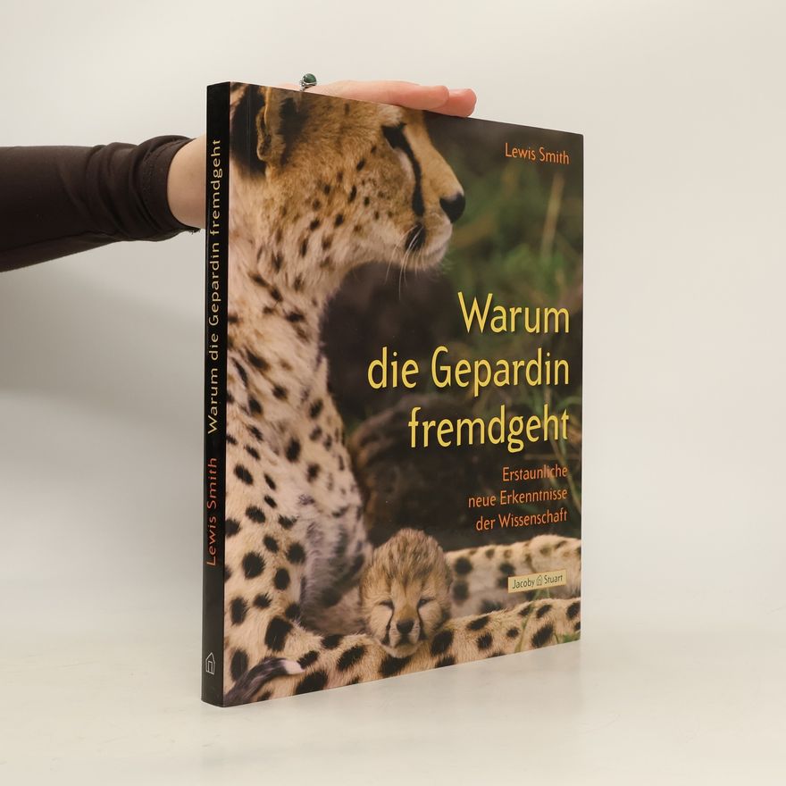 Lewis Smith Warum die Gepardin fremdgeht