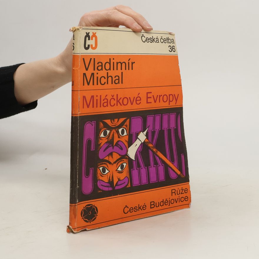 Vladimír Michal Miláčkové Evropy