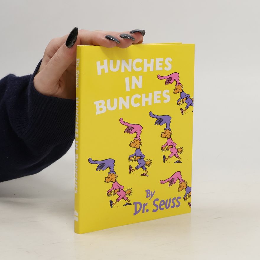 Dr. Seuss Hunches in Bunches