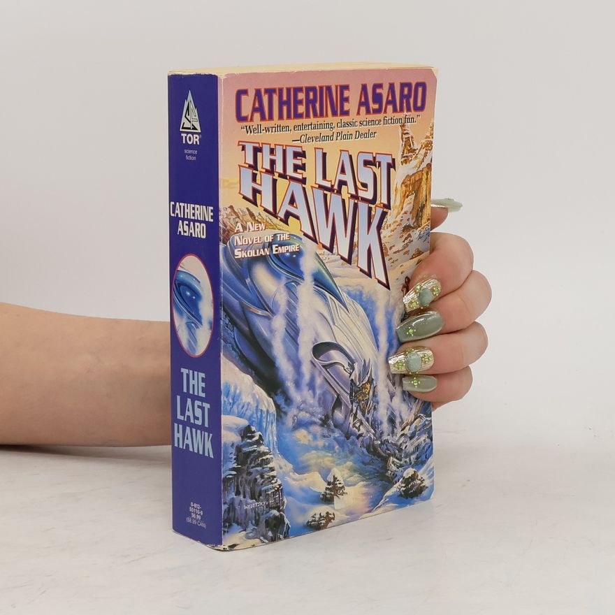 Catherine Asaro The Last Hawk