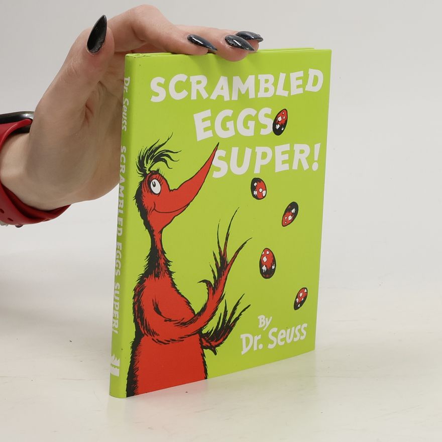 Dr. Seuss Scrambled Eggs Super!