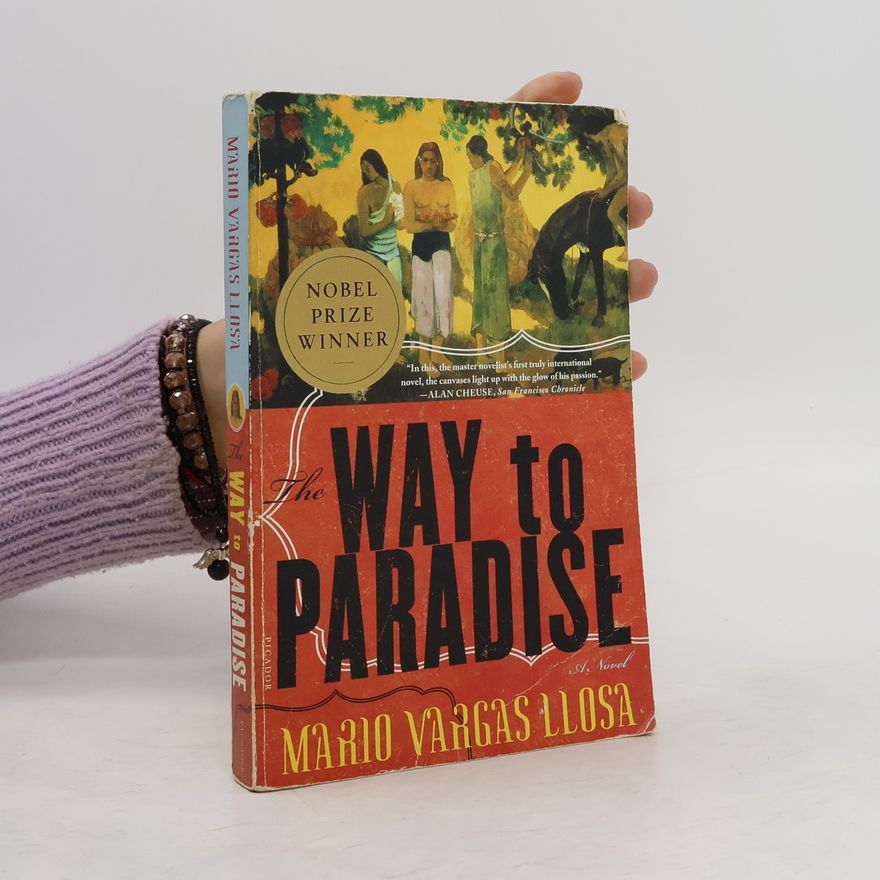 Mario Vargas Llosa The Way to Paradise