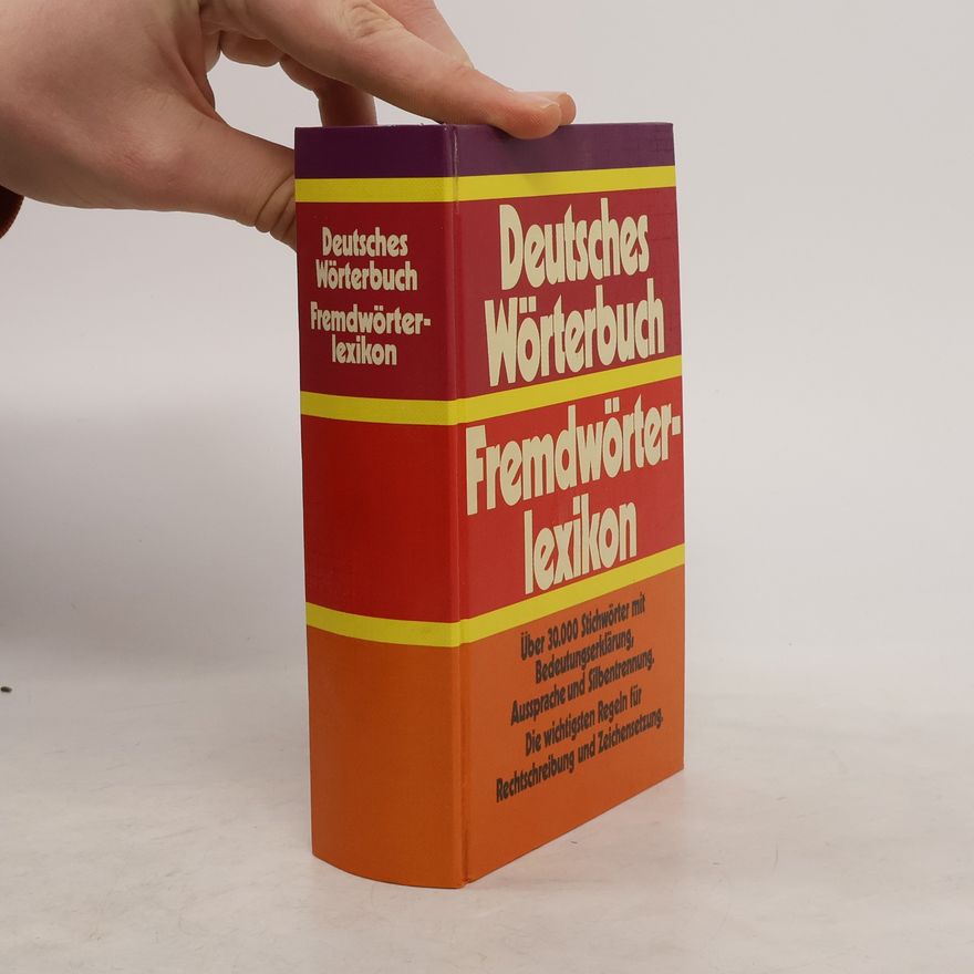 Autorenkollektiv Deutsches Wörterbuch. Fremdwörterlexikon