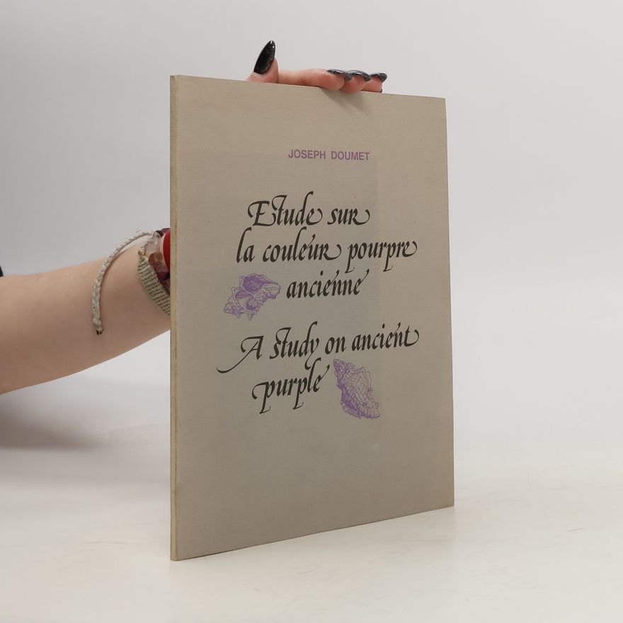 Joseph Doumet Étude sur la Couleur Pourpre Ancienne