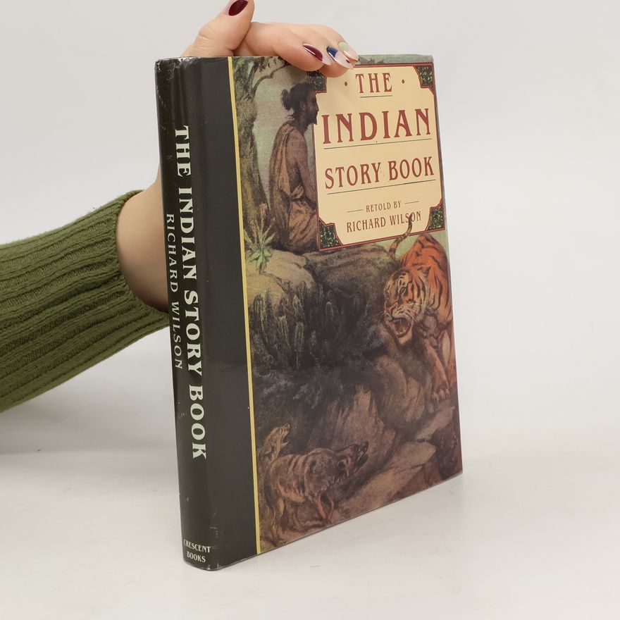 Richard Wilson The Indian Story Book