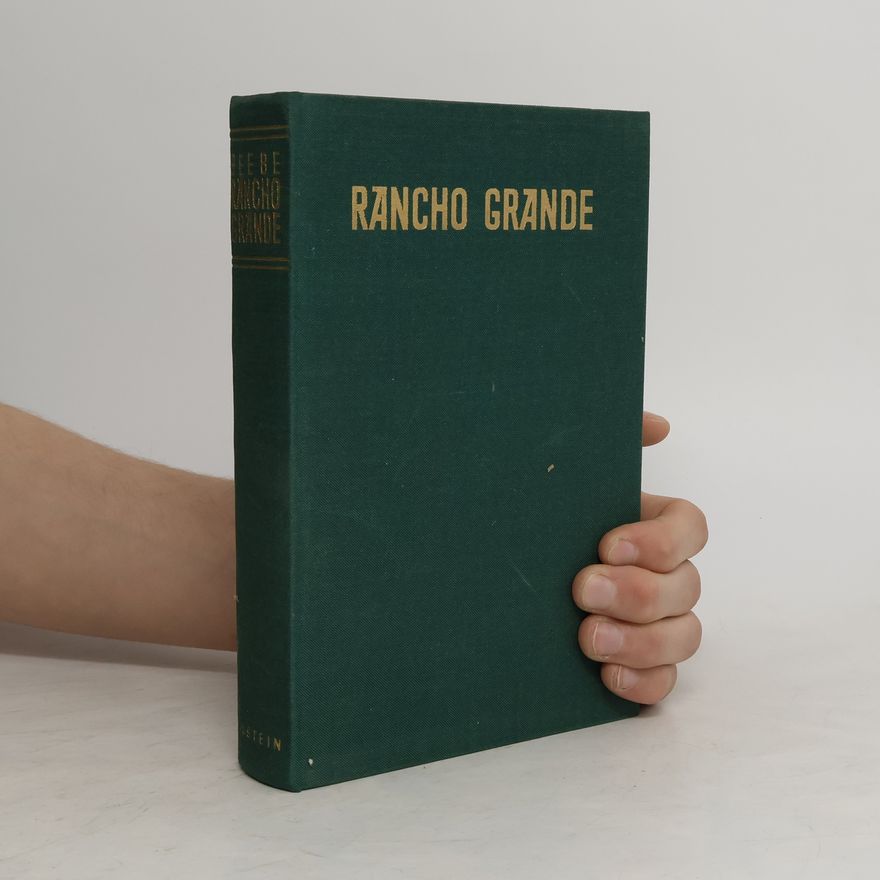 Wiliam Beebe Rancho Grande