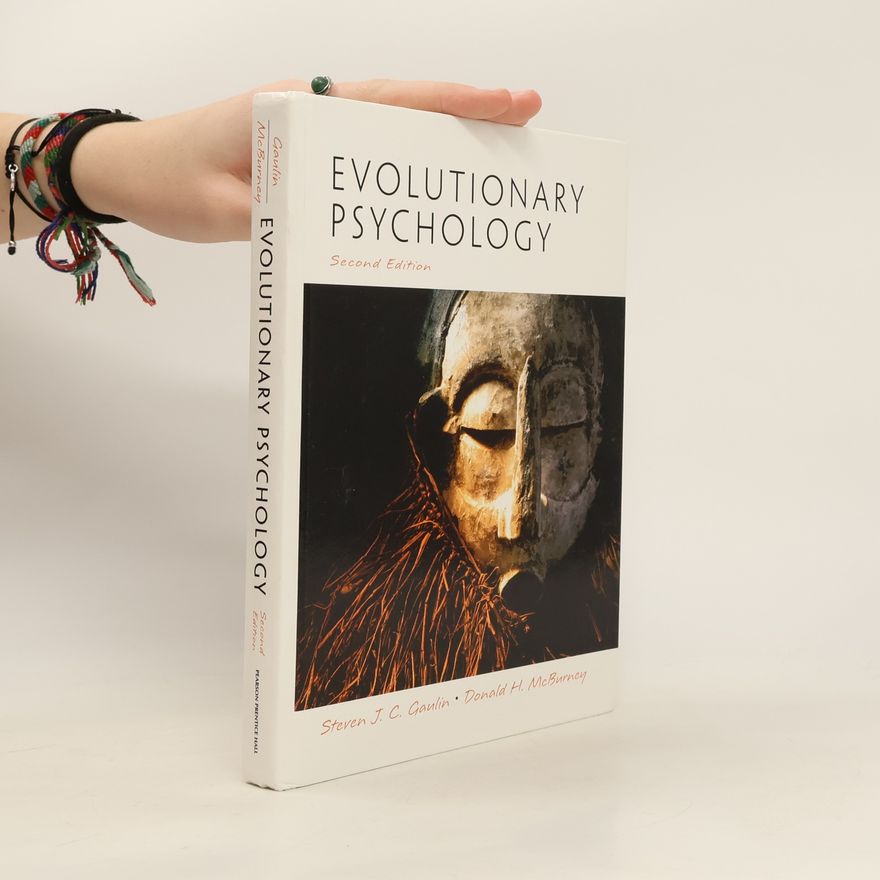 Steven J. C. Gaulin Evolutionary Psychology