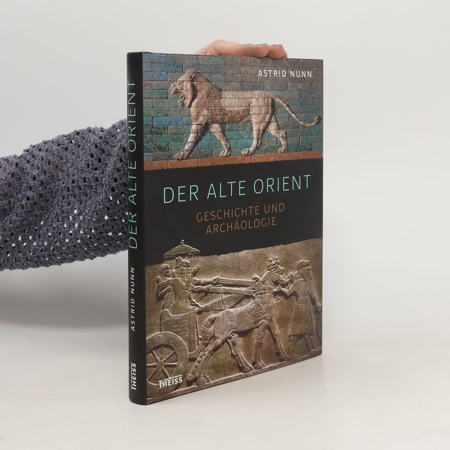 Astrid Nunn Der Alte Orient