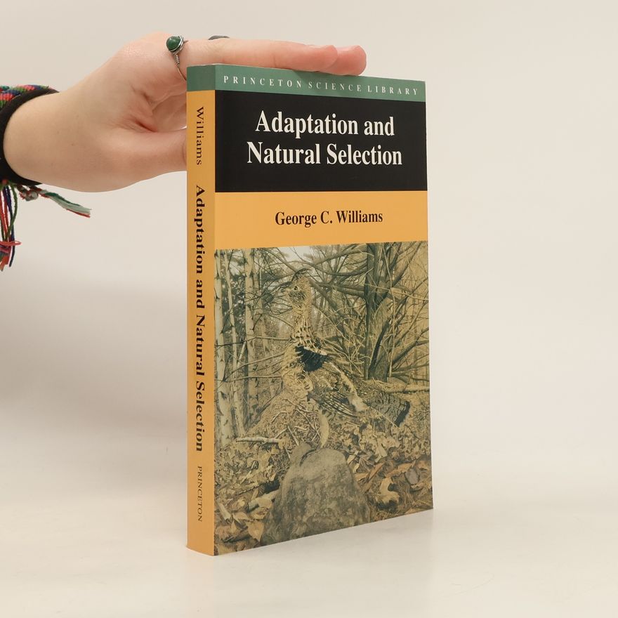 George Christopher Williams Adaptation and Natural Selection