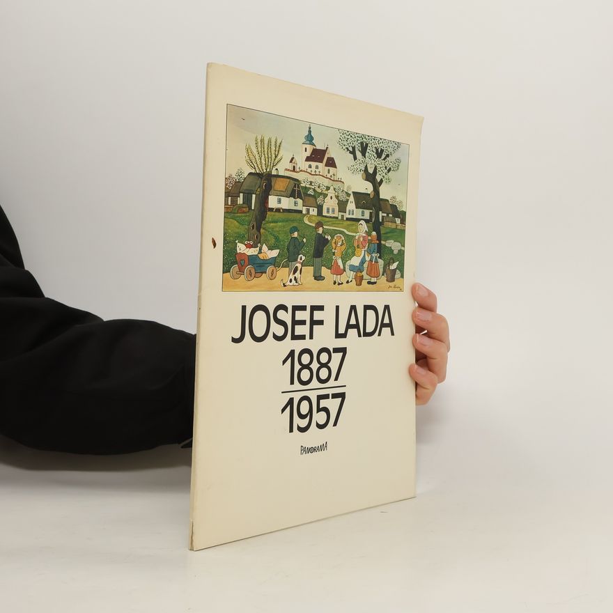 Jiří T. Kotalík Josef Lada 1887-1957. Výběr z malířského díla
