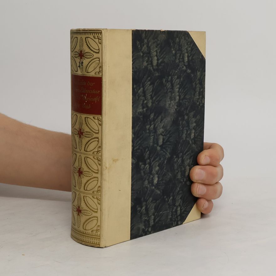 Karl Borinski Geschichte der deutschen literatur von den Anfängen bis zur Gegenwart. Band 1