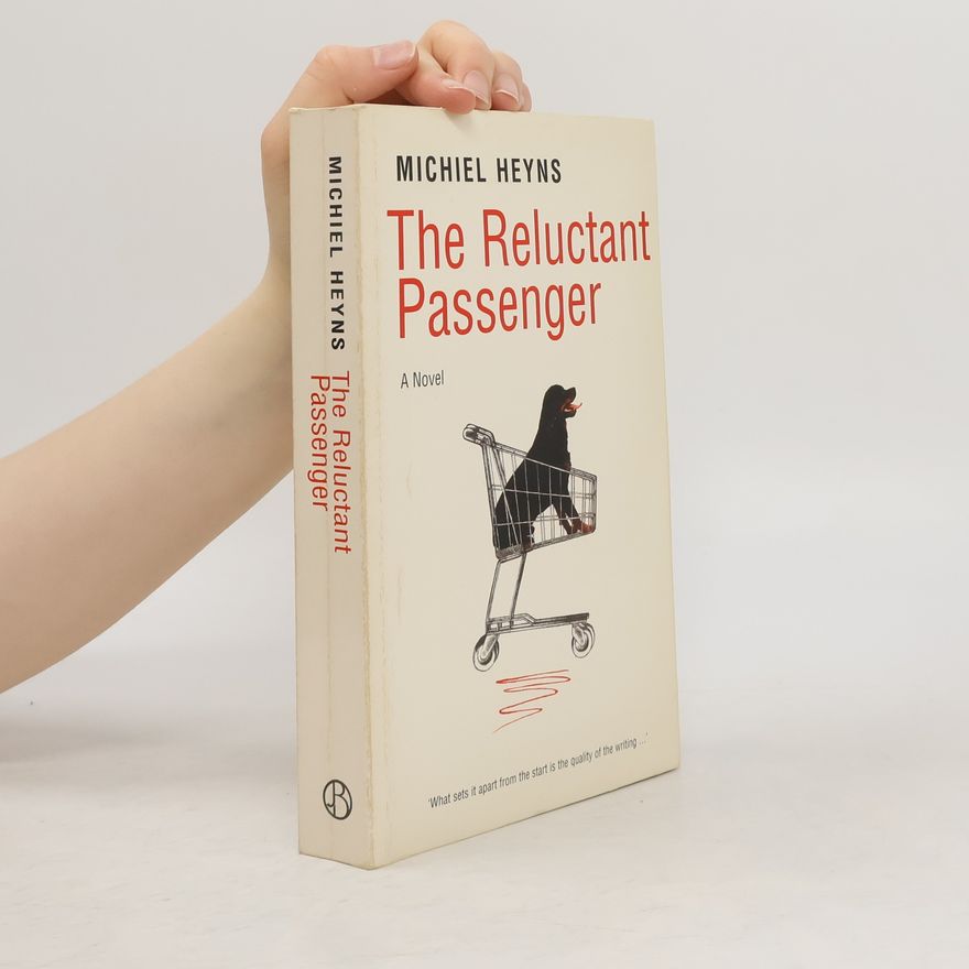 Michiel Heyns The reluctant passenger